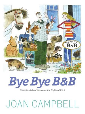 cover image of Bye, Bye B&B